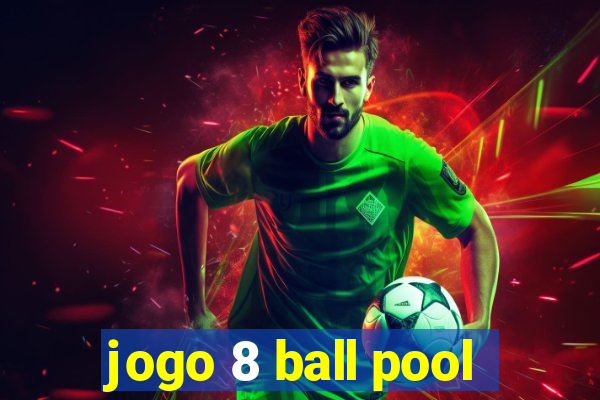 jogo 8 ball pool